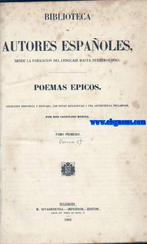 Poemas picos. Coleccin dispuesta y revisada,con notas biogrficas y una advertencia preliminar por...