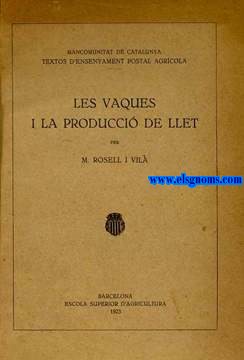 Les vaques i la producci de llet.