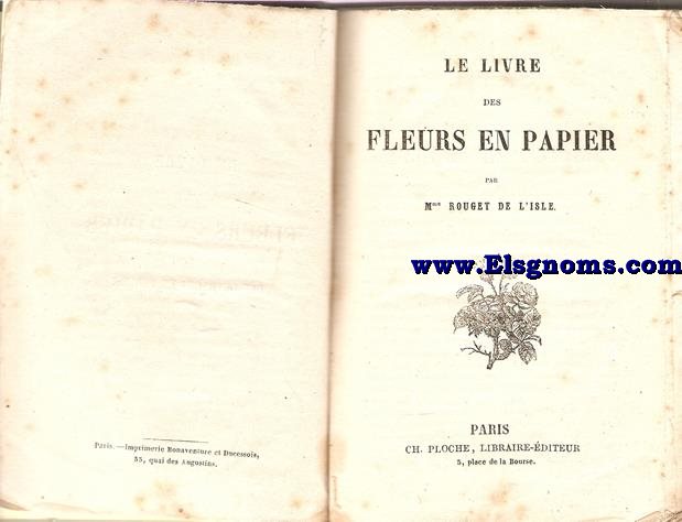 Le livre des fleurs en papier et des ouvrages en perles.