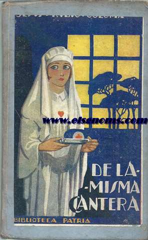 De la misma cantera.Novela original de...