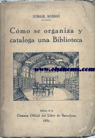 Cmo se organiza y cataloga una biblioteca.