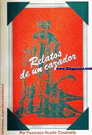 Relatos de un cazador.