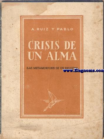 Crisis de un alma (La metamorfosis de un erudito).