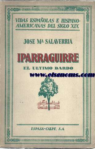 Iparraguirre,el ltimo bardo.