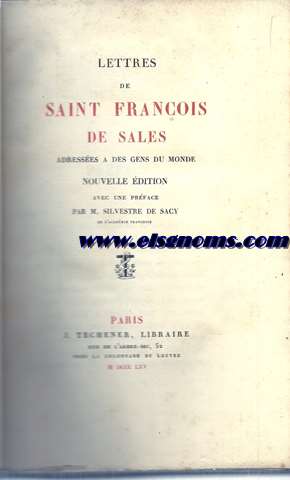 Lettres de...adresses a des gens du monde.Nouvelle dition avec une prface par M.Silvestre de Sacy.