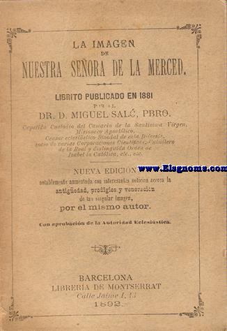 La imagen de Nuestra Seora de la Merced. Librito publicado en 1881 por...