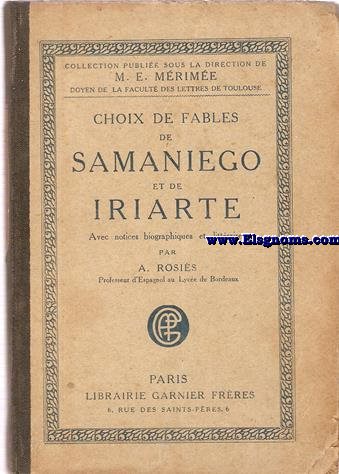 Choix de fables de.. .Avec une notices biographiques et littraires par A.Rosis.