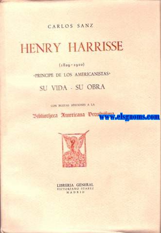 Henry Harrisse ( 1829 - 1910)  