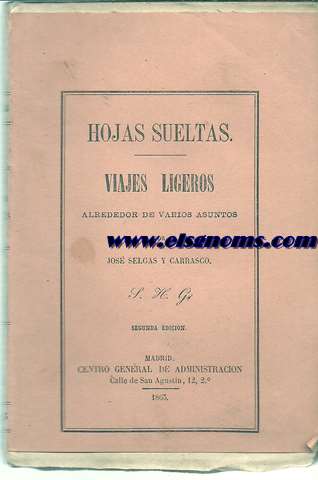 Hojas sueltas.Viajes ligeros alrededor de varios asuntos.