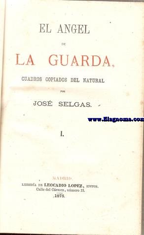 El ngel de la guarda. Cuadros copiados del natural.