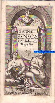 L.Anni Senec Cordubensis Tragoedi.