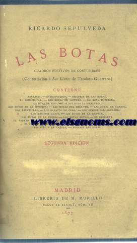 Las botas.Cuadros festivos de costumbres.(Constestacin  Las Llaves de Teodoro Guerrero).