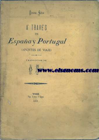 A travs de Espaa y Portugal.Apuntes de viaje.Traduccin de A.Noel.