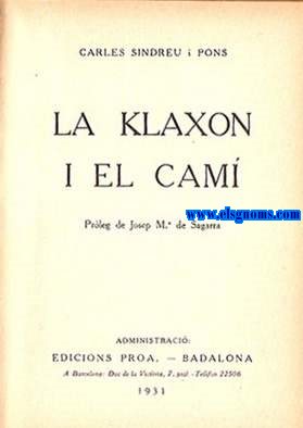 La klaxon i el cam.Prleg de Josep M de Sagarra.