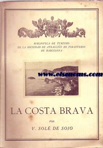 La Costa Brava.