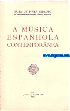 A msica espanhola contempornea.