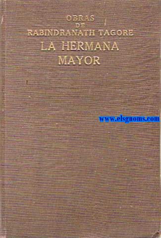 La hermana mayor (y otros cuentos). Traduccin de Zenobia Camprub de Jimnez.