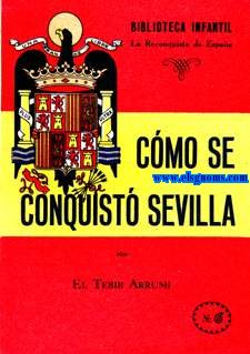 Cmo se conquist Sevilla.