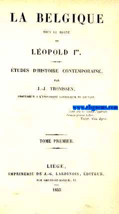 La Belgique sous le regne de Lopold I. Etudes d'Histoire Contemporaine.