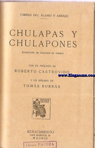 Chulapas y chulapones (Coleccin de dilogos en verso).