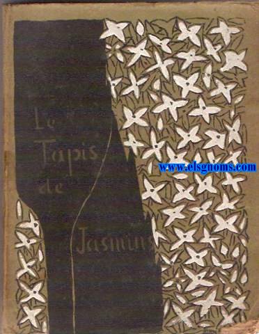 Le Tapis de Jasmins. Bois originaux de Mary Morin.