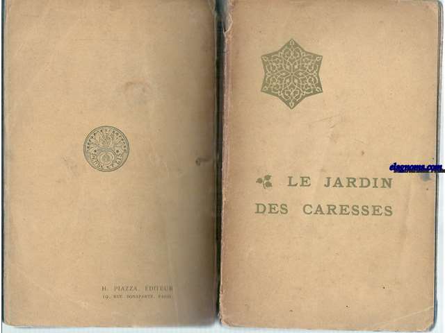 Le jardin des Caresses.Traduit de l'arabe.