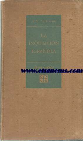 La Inquisicin Espaola.