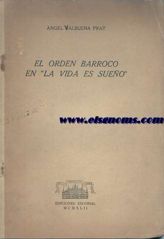 El orden barroco en la vida es sueo.