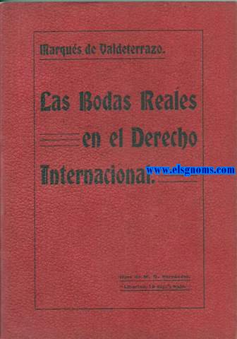 Las Bodas Reales en el derecho internacional.