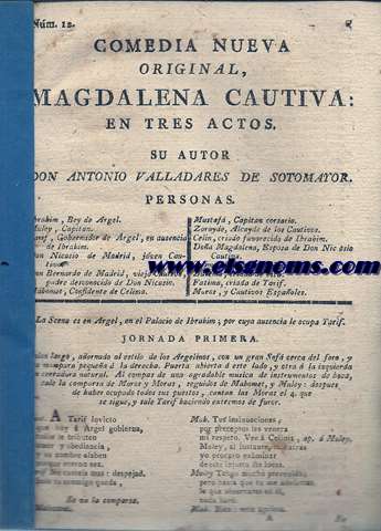 Comedia nueva original,Magdalena cautiva:en tres actos.
