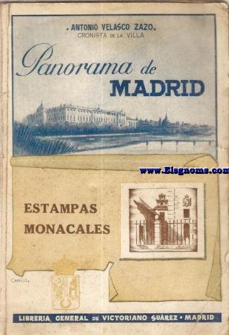 Panorama de Madrid. Madrid monacal (Estampas de los antiguos conventos).
