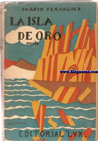 La Isla de Oro.Novela.
