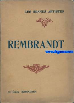 Rembrandt. Biographie critique.