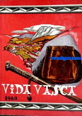 Vida Vasca. Revista Regional Espaola.Ao 1960.