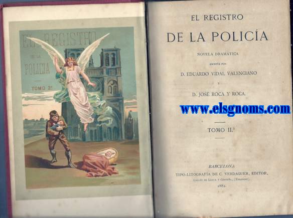 El registro de la polica. Novela dramtica.