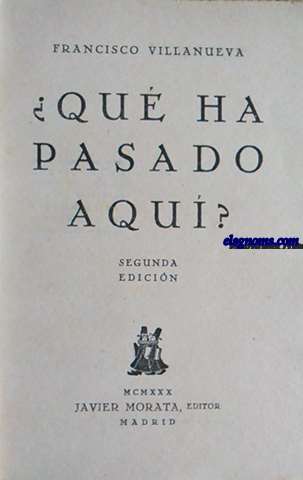 Qu ha pasado aqu?. Segunda edicin.