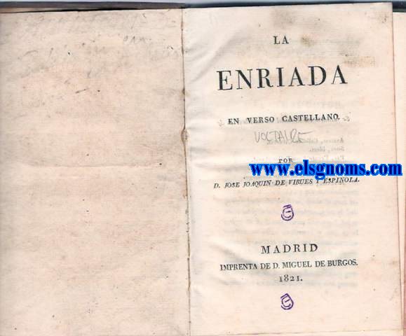 La Enriada, en verso castellano. Por D.Jos Joaqun de Virues y Espinola.