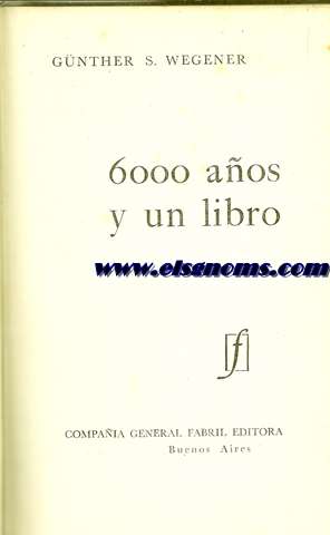 6000 aos y un libro.