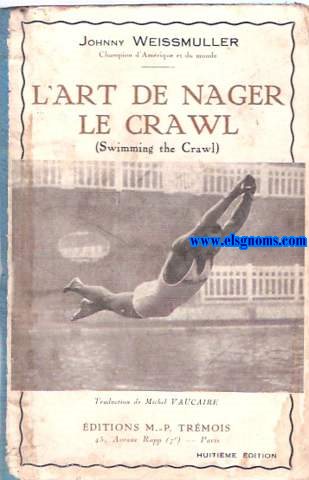 L'art de nager le Crawl.