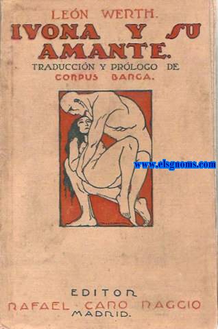 Ivona y su amante. Traduccin y Prlogo de Corpus Barga.