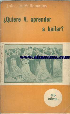 Quiere V. aprender a bailar?.