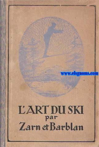L'art du ski. Gymnastique et technique du ski.  Traduction par Flix Krahnstoever.
