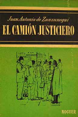 El camin justiciero.Novela.