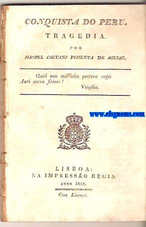 Conquista do Peru.Tragedia.
