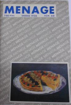 Menage Revista del arte en la casa, cocina y pastelera modernas.N 60.Ao VI.Enero 1936. 