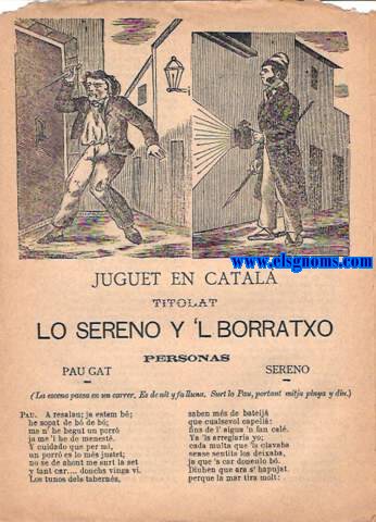 Juguet en catal titolat Lo Sereno y 'L Borratxo.