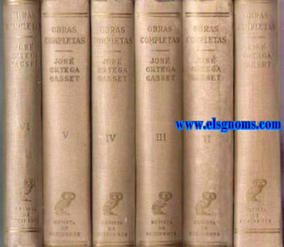Obras completas T-1 (1902 -1916) T-2 (1916 - 1934) T-3 (1917 - 1928) T-4 (19029 - 1933) T-5 (1933 - 1941) T-6 (1941 - 1946).