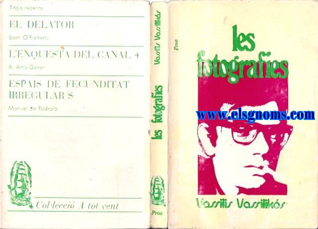 Les fotografies. Traducci de Joan Oliver.