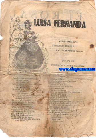 Luisa Fernanda.Verso origila Federico Romero y G.Fernndez Shaw.Msica de Federico Moreno Torroba.El Rosal.No te enamores.Yo quiero ir a Holliwood.Se fu con otra...