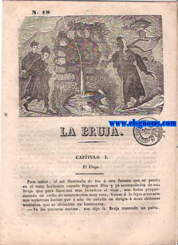La Bruja. Captulo I.El Viage.Captulo II. El Ejrcito.Captulo III. Preparacin de los Nocacos. N 18.